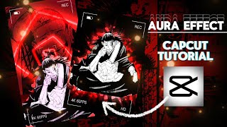 Aura Effect Tutorial 🔥✨ Capcut  Jujutsu kaisen Geto [upl. by Jobye945]