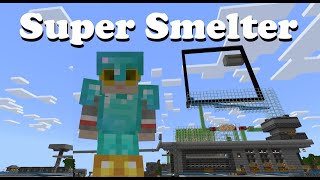 Super Smelter [upl. by Marla]