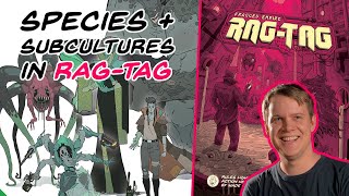 Species  Subcultures in RAGTAG [upl. by Nary107]