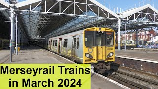 Merseyrail Trains in March 2024 [upl. by Demeyer534]