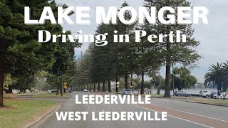 Driving Around LEEDERVILLE  WEST LEEDERVILLE  LAKE MONGER  Perth Western Australia [upl. by Silisav]