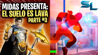 Como COMPLETAR TODAS las MISIONES DE MIDAS PRESENTA EL SUELO ES LAVA PARTE 3 FORTNITE [upl. by Murry]