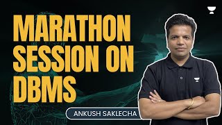 Marathon Session on DBMS  GATE 2024  Ankush Saklecha [upl. by Earvin]