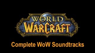 The Definitive World of Warcraft Soundtrack Complete Warcraft OST [upl. by Hamlen]