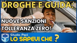 NUOVO CODICE DELLA STRADA  DROGHE E GUIDA NUOVE SANZIONI  LO SAPEVI CHE [upl. by Ahsemit]