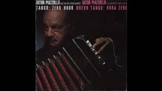 Astor Piazzolla and The New Tango Quintet  Milonga del ángel [upl. by Nirad173]