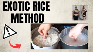 EXOTIC RICE METHOD CORRECT RECIPE STEP BY STEP Exotic Rice Hack for Weight Loss  Rice Method [upl. by Hervey]