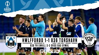 Hwlffordd 11 B36 Tórshavn  Cyngres Europa  Highlights  Europa Conference League [upl. by Alius]