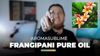 How Frangipani pure Oil smells like Lovely floral from AromaSublime [upl. by Trimble387]