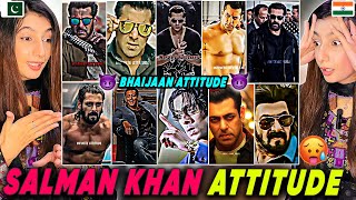 Salman Khan Full Angry Attitude Videos 🥵  Salman Bhai jaan Attitude  Pakistani Girl Reaction [upl. by Ahsiekram]