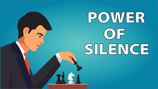 Why Silence Is Powerful  5 Secret Advantages of Being Silent [upl. by Ehrsam]