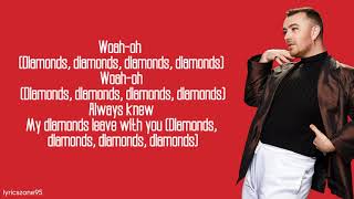 Sam Smith  Diamonds Lyrics [upl. by Garate]