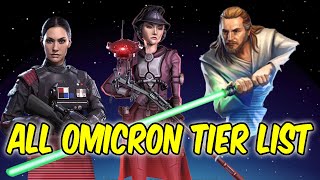 All Omicron Tier List SWGOH [upl. by Goldner]