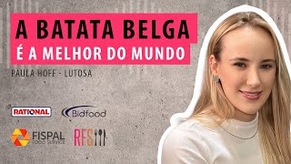 A BATATA BELGA É A MELHOR DO MUNDO  Paula Hoff no Saindo do Forno [upl. by Luamaj]