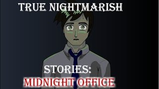 True Nightmarish Stories Volume 5 Animated [upl. by Asnerek]