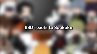 Bsd reacts to soukoku  first bsd vid [upl. by Rehpotsirahc]