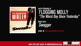 Flogging Molly  The Worst Day Since Yesterday Official Audio [upl. by Willock]