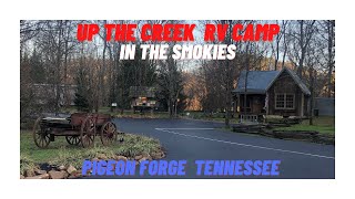 Up the Creek RV Camp Pigeon Forge TN [upl. by Ecirtal]