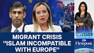 Meloni vs Islam  What is Europes Response to Migrant Crisis  Vantage with Palki Sharma [upl. by Weikert]