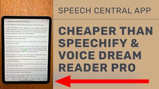 Speech Central Voice Reader App is Better amp Cheaper than Speechify amp Voice Dream Reader Pro [upl. by Cati]