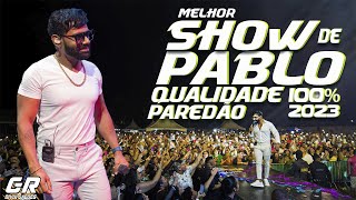 PABLO A VOZ ROMANTICA AO VIVO EM ITAPICURU  BA  MELHOR SHOW DE 2023 QUALIDADE 100 TIPO PAREDÃO [upl. by Alleras]