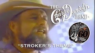 The Charlie Daniels Band  Strokers Theme  Official Video [upl. by Elleinod]