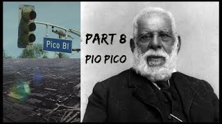 Bird Part 8 Pio Pico and Little Watts [upl. by Eojyllib]