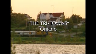 TriTowns Ontario Canada [upl. by Daas]