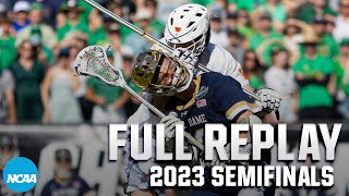 Notre Dame vs Virginia 2023 NCAA DI mens lacrosse semifinals  FULL REPLAY [upl. by Buffy]