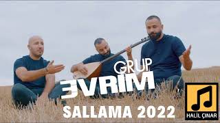 Grup Evrim  Sallama 2022 [upl. by Dauf]