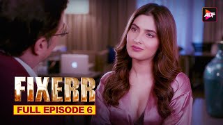 Fixerr Ep6 Full Web Series in Hindi  Shabir A ALTTZEE5  New Released Latest Web Series 2024 [upl. by Pacifa]