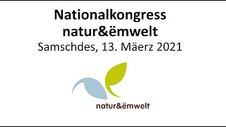 naturampëmwelt Landeskongress 2021 [upl. by Yesor350]