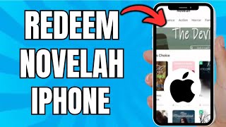 How To Redeem Novelah In Iphone Best Method [upl. by Yerhpmuh]