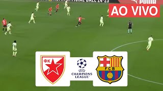 ASSISTIR ESTRELHA VERMELHA X BARCELONA AO VIVO  LIGA DOS CAMPEÕES [upl. by Ehcropal]