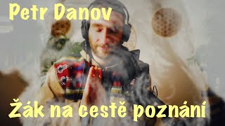 Petr Danov  Žák na cestě poznání Audiokniha [upl. by Florian]