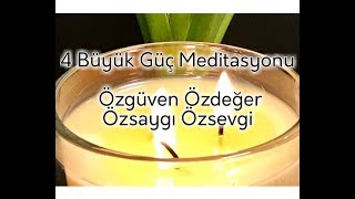 Özgüven Özdeğer Özsaygı Özsevgi  528 ve 432 HZ Frekanslar ile Desteklenmiştir [upl. by Guthry]