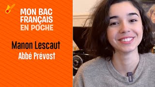 Mon bac français en poche  Manon Lescaut de lAbbé Prevost [upl. by Aljan]