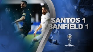 SANTOS vs BANFIELD  11  RESUMEN  CONMEBOL SUDAMERICANA 2022 [upl. by Ahsercal]