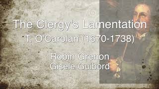 Clergys Lamentation Robin Grenon  Gisèle Guibord [upl. by Soo452]