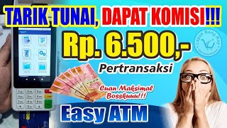 EASY ATM MESIN EDC Mini ATM KOMISI PALING GACORR ‼️ TARIK TUNAI DAPAT KOMISI 6500 😱  Wajib Coba❗️ [upl. by Dust]