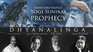 SADHGURU REVEALS the SECRET of DHYANALINGA The Making  YOGI SUNIRAs Prophecy [upl. by Delbert]