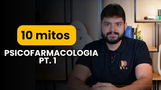 Psicofarmacologia 10 mitos  Parte 1 [upl. by Mic]