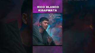 Rico Blanco Kisapmata [upl. by Altaf]