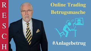 Online Trading Betrugsmasche – wie bekommt Opfer Geld zurück [upl. by Yannodrahc]