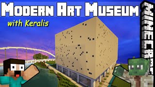 Minecraft Inspiration Series with Keralis  Modern Art Museum [upl. by Oates]