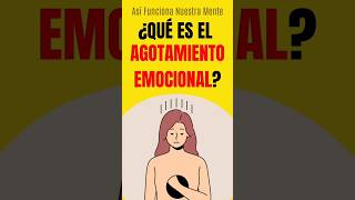 AGOTAMIENTO EMOCIONAL psicologia agotamientoemocional [upl. by Nitas914]