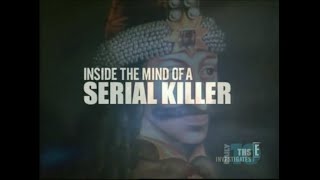 THS Investigates Inside the mind of a Serial Killer  Serial Killer Documentary [upl. by Ardnasac]