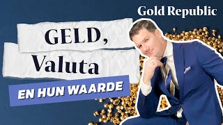 GoudKoorts 7  Geld valuta en hun waarde [upl. by Mariette]