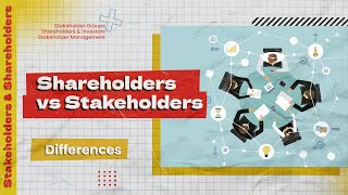 Shareholders vs Stakeholders vs Stockholder  Key Differences [upl. by Necaj]