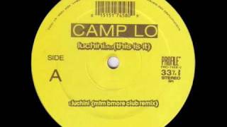 Camp Lo  Luchini MTM Bmore Club Remix [upl. by Chae]